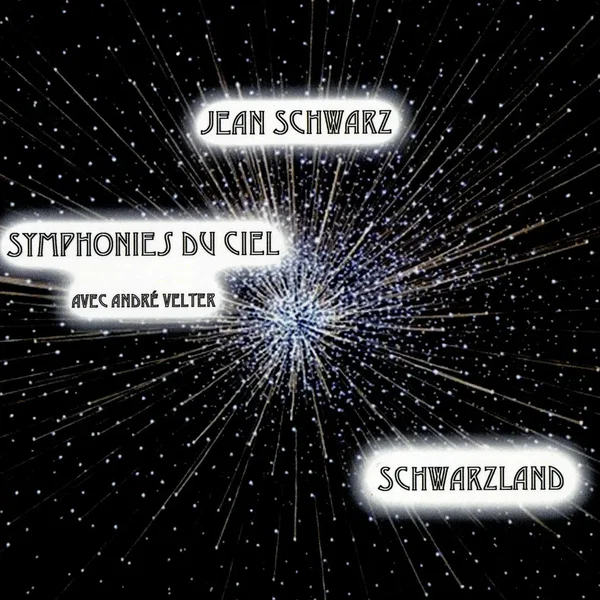 Symphonies du ciel — Schwarzland