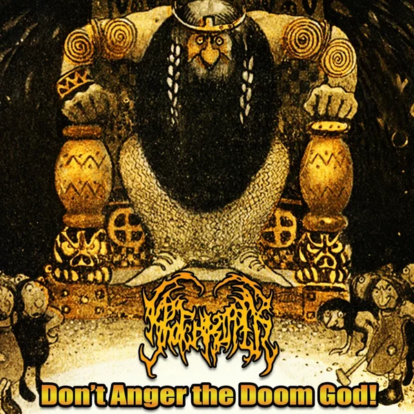 Don't Anger the Doom God!