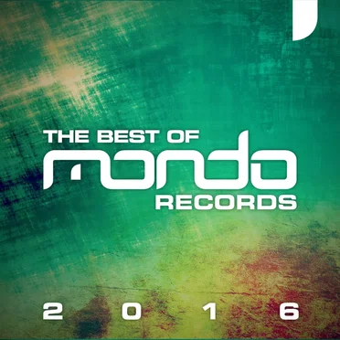 Mondo Records: The Best of 2016 by Various Artists - album cover