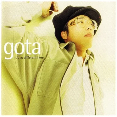 It’s So Different Here by Gota - album cover