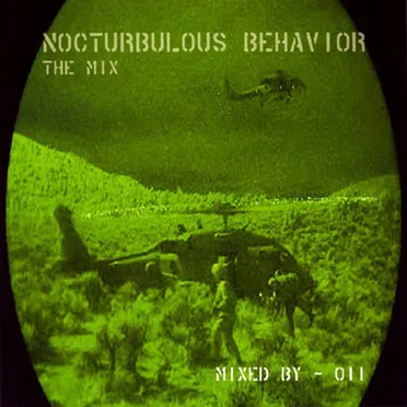 Nocturbulous Behaviour: The Mix by 011 - album cover
