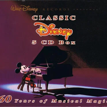 Classic Disney: 60 Years of Musical Magic by Various Artists - album cover