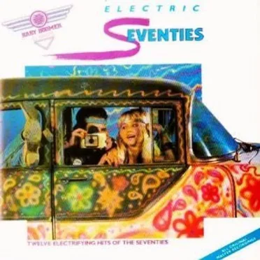 Electric Seventies by Various Artists - album cover