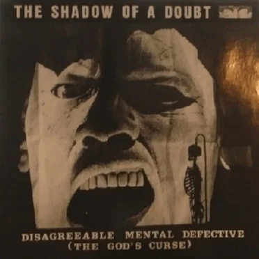 The Shadow of a Doubt