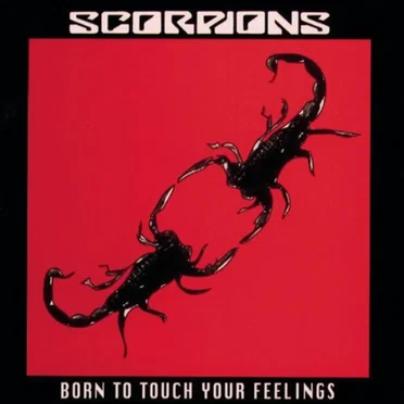 Born to Touch Your Feelings
