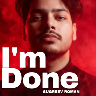I'm Done by Sugreev Roman - album cover