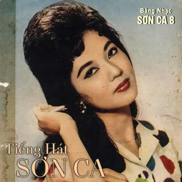 Băng nhạc Sơn Ca 8 (Tiếng hát Sơn Ca) by Sơn Ca - album cover