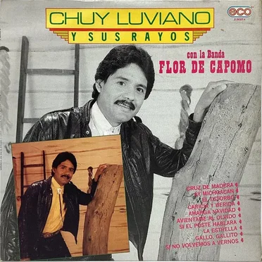 Chuy Luviano y sus Rayos con la Banda de Capomo
