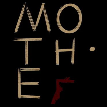 MOTHEr