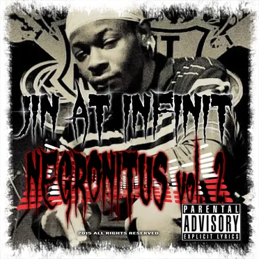 NegroNitus, Vol. 2 by Jin at Infinit - album cover