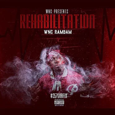 Rehabilitation by WNC RamBam - album cover