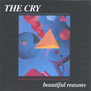 Beautiful Reasons by The Cry - album cover