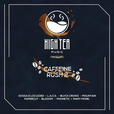 Caffeine Rush 2 (High Tea Music Presents) by Various Artists - album cover