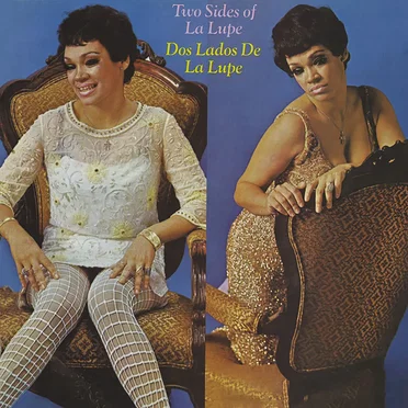 Two Sides of La Lupe / Dos lados de La Lupe