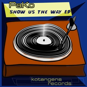 Show Us The Way EP