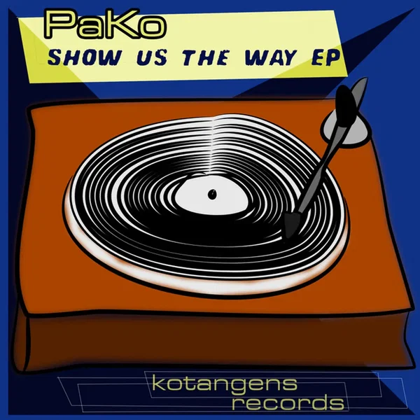 Show Us The Way EP