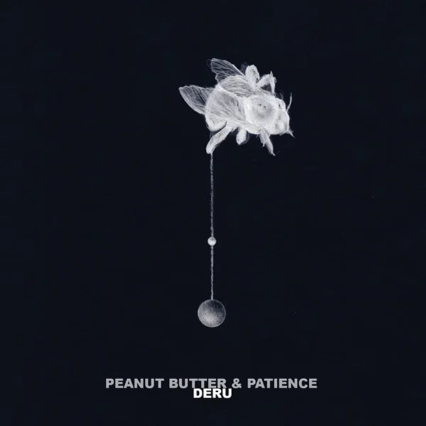 Peanut Butter & Patience