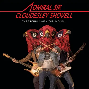 Admiral Sir Cloudesley Shovell