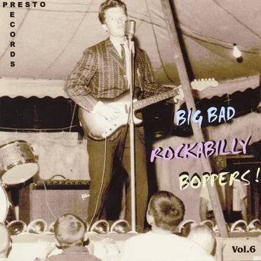 Big Bad Rockabilly Boppers! Vol.6 by Various Artists - album cover