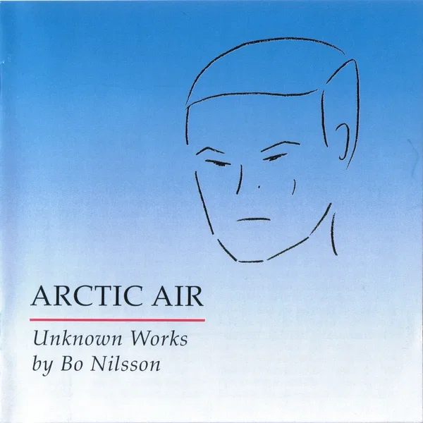 Arctic Air: Unknown Works by Bo Nilsson