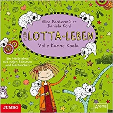 Mein Lotta-Leben - Volle Kanne Koala by Alice Pantermüller - album cover