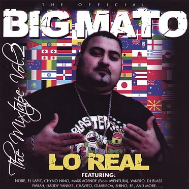 Lo real: The Mixtape, Vol. 2 by Big Mato - album cover