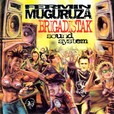 Brigadistak Sound System