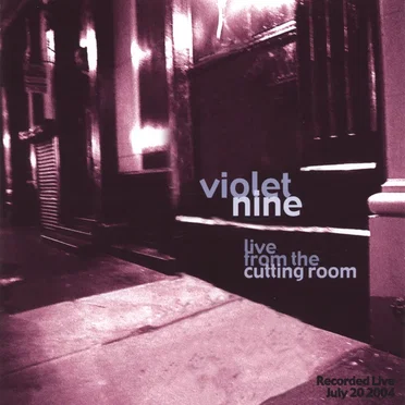 Live From the Cutting Room by Violet Nine - album cover