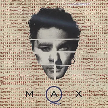 Way of the World by Max Q - album cover