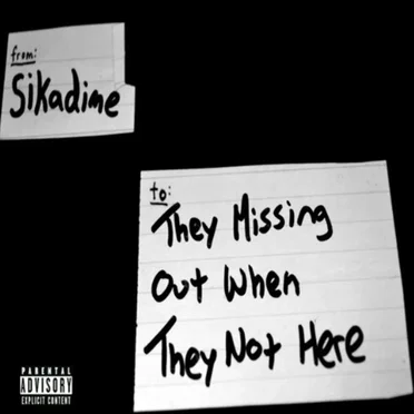 They Missing Out When They Not Here
