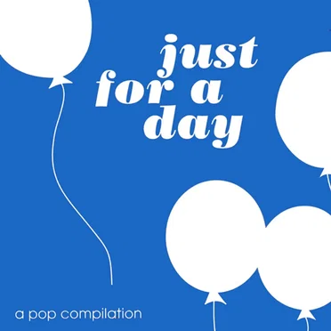 Just for a Day by Various Artists - album cover