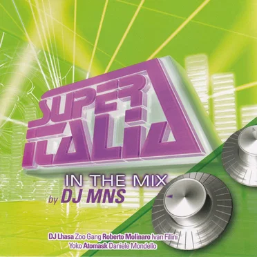 Super Italia: In the Mix by DJ MNS - album cover