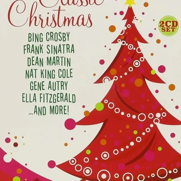 Classic Christmas by Various Artists - album cover