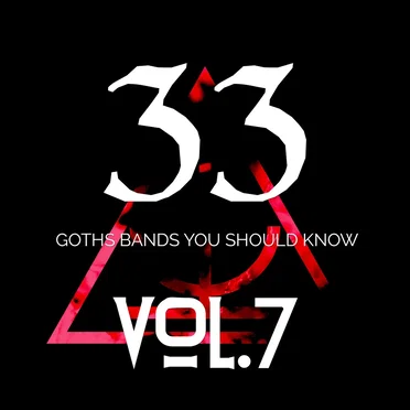 33 Goth Bands You Should Know VII by Various Artists - album cover
