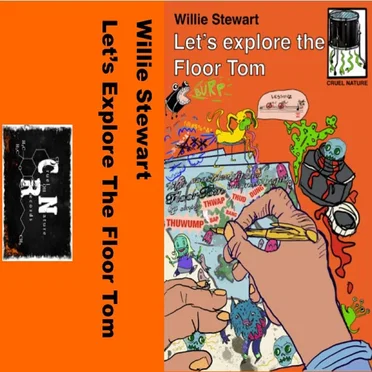 Let’s Explore the Floor Tom by Willie Stewart - album cover