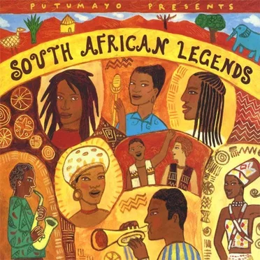 Putumayo Presents: South African Legends by Various Artists - album cover