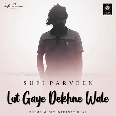 Lut Gaye Dekhne Wale
