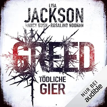 Greed: Tödliche Gier by Lisa Jackson - album cover
