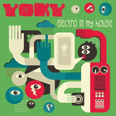 Electro in My House by Yoky - album cover