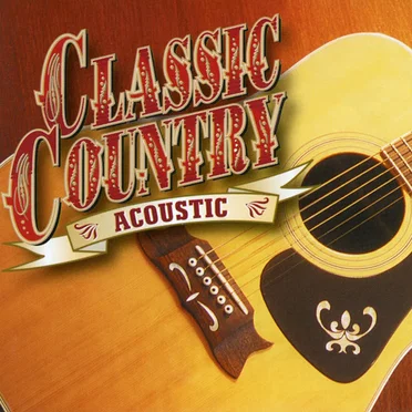 Classic Country: Acoustic by Various Artists - album cover