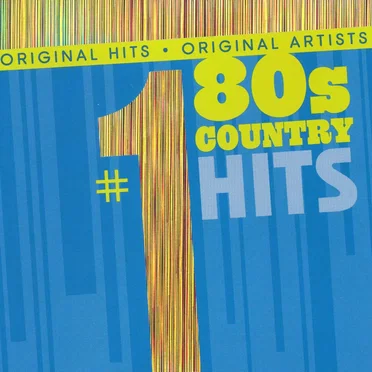 #1 Country Hits of the 80s by Various Artists - album cover