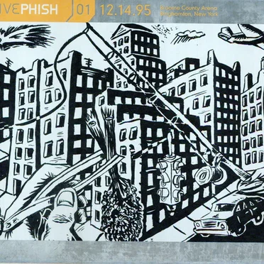 Live Phish, Volume 01: 1995‐12‐14: Broome County Arena, Binghamton, NY, USA