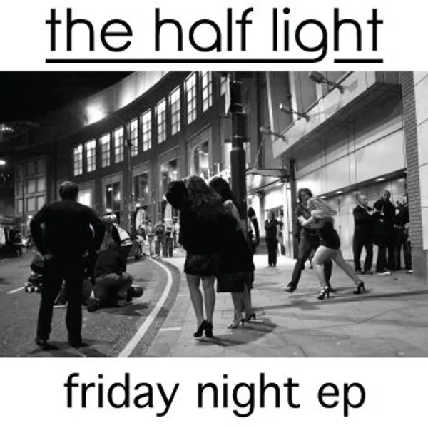Friday Night EP