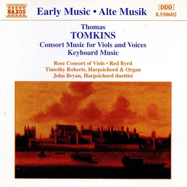 Consort Music for Viols and Voices / Keyboard Music