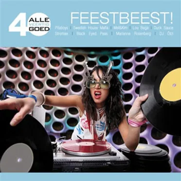 Alle 40 goed: Feestbeest by Various Artists - album cover