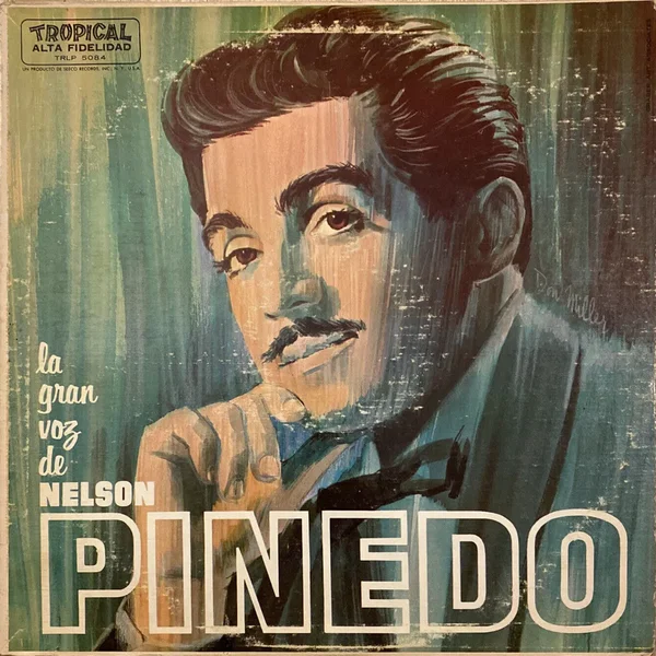 La gran voz de Nelson Pinedo