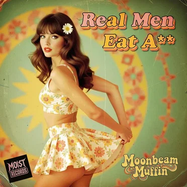 Real Men Eat Ass