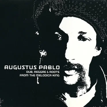 Dub, Reggae & Roots From the Melodica King