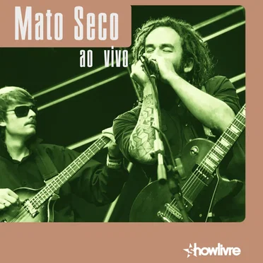 Mato Seco no Estúdio Showlivre, Vol. 2