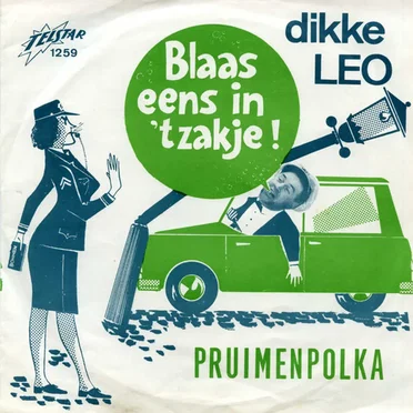 Blaas eens in ’t zakje! / Pruimen‐polka by Dikke Leo - album cover